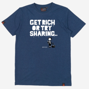 THTC Get Rich or Try Sharing Hemp T-Shirt (Premium Weight)